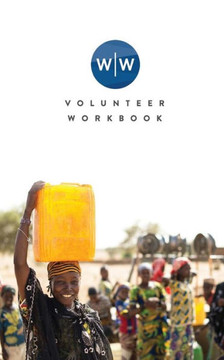 Wine to Water: Volunteer Workbook Wine to Water: Volunteer Workbook