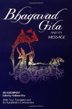 Bhagavad Gita and Its Message