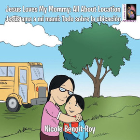 Jesus Loves My Mommy: All About Location JesUs Ama A Mi Mami: Todo Sobre La Ubicacion