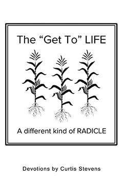 The Get To Life: A Different Kind Of Radicle The Get To Life: A Different Kind Of Radicle