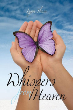 Whispers From Heaven Whispers From Heaven