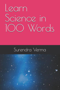Learn Science in 100 Words