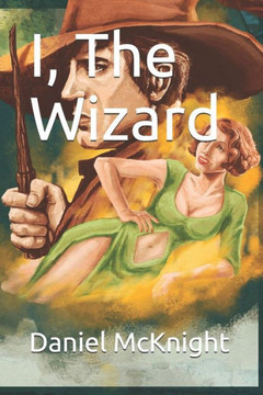 I, THE WIZARD