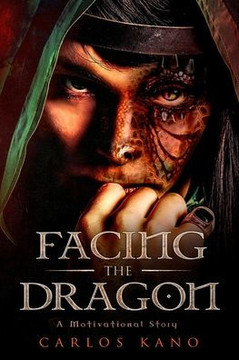 Facing the Dragon: A Motivational Story