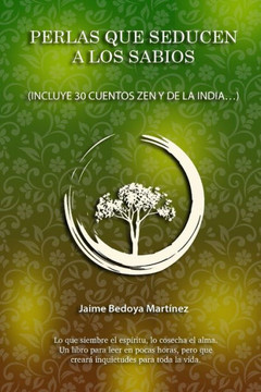 Perlas Que Seducen A Los Sabios : Caminos De Espiritualidad