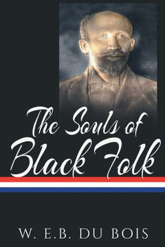 The Souls Of Black Folk