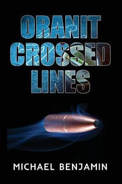 Oranit Crossed Lines (Oranit Trilogy)
