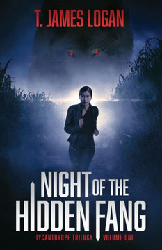 Night Of The Hidden Fang (Lycanthrope Trilogy)