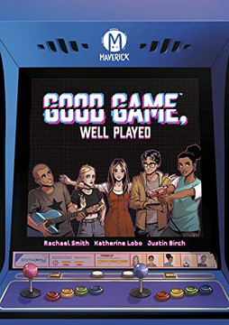 Good Game, Well Played Good Game, Well Played