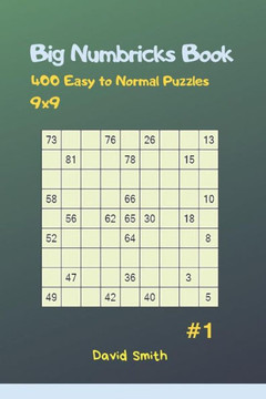 Big Numbricks Book - 400 Easy to Normal Puzzles 9x9 vol.1