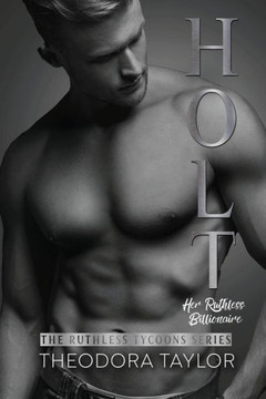 Holt, Her Ruthless Billionaire