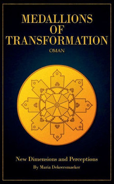 Medallions of Transformation - Oman : New Dimensions and Perceptions