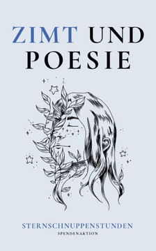 Zimt und Poesie : Sternschnuppenstunden