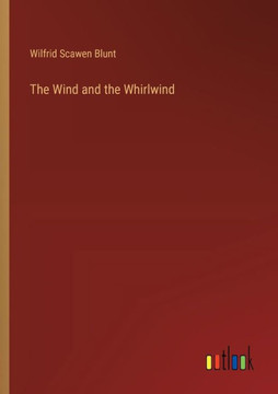 The Wind and the Whirlwind The Wind and the Whirlwind