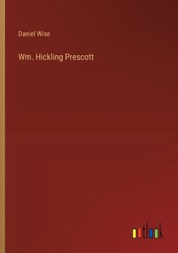 WM. HICKLING PRESCOTT. WM. HICKLING PRESCOTT.