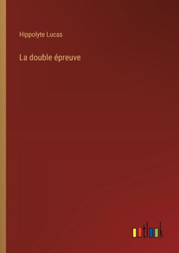La double épreuve
