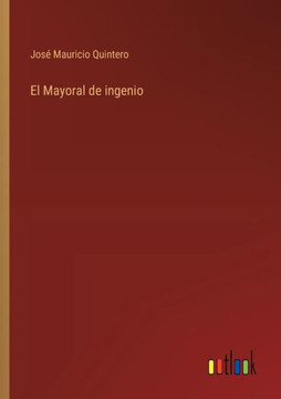 El Mayoral de ingenio