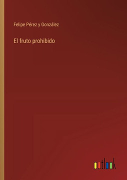 El fruto prohibido El fruto prohibido