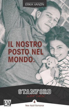 Il nostro posto nel mondo (Stanford) (Italian Edition)