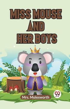 Miss Mouse and Her Boys