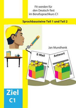 Fit werden für den Deutsch-Test für Berufssprachkurse C1: Sprachbausteine