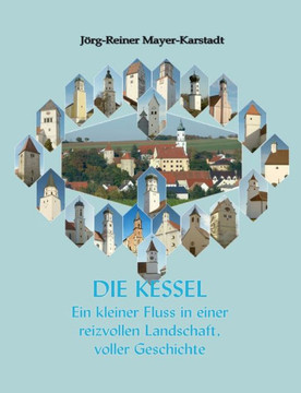 Die Kessel : Ein kleiner Fluss in einer reizvollen Landschaft, voller Geschichte