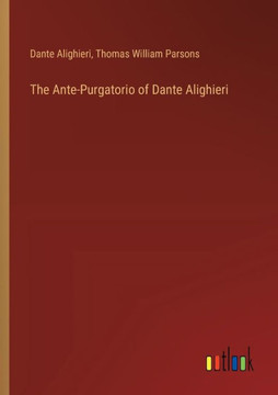 The Ante-Purgatorio of Dante Alighieri