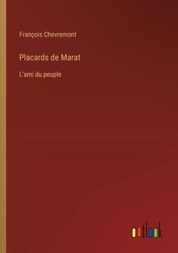 Placards de Marat : L'ami du peuple