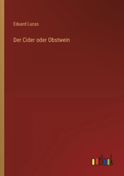 Der Cider oder Obstwein
