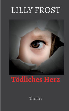 Tödliches Herz