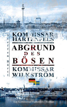 Kommissar Hartenfels : Abgrund des Bösen