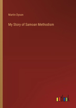 My Story of Samoan Methodism