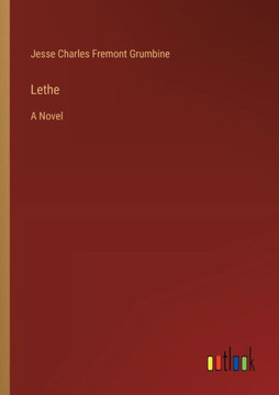 Lethe : A Novel