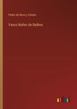 Vasco Nuñez de Balboa