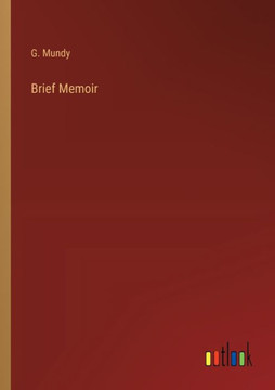 Brief Memoir Brief Memoir