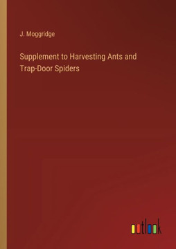 Supplement to Harvesting Ants and Trap-Door Spiders