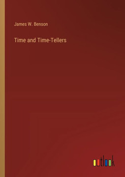 Time and Time-Tellers
