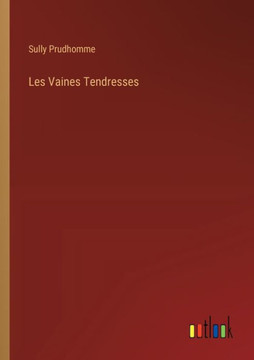Les Vaines Tendresses Les Vaines Tendresses