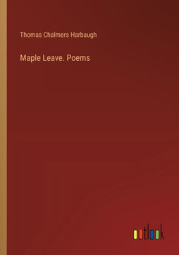 Maple Leave. Poems Maple Leave. Poems