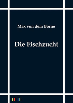 Die Fischzucht