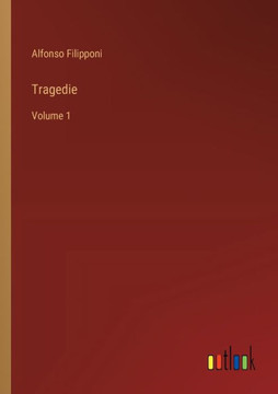 Tragedie : Volume 1