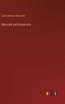 Manuale pel timpanista Manuale pel timpanista