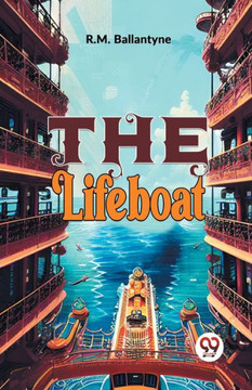 The Lifeboat The Lifeboat