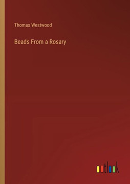 Beads From a Rosary