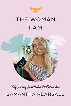 The Woman I Am - 9781838460570