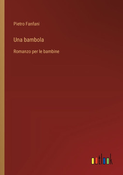 Una bambola : Romanzo per le bambine