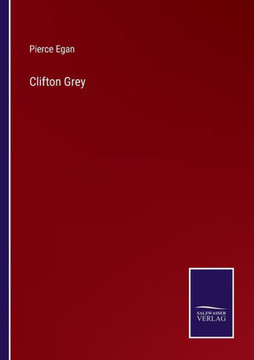 Clifton Grey