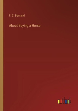 About Buying a Horse About Buying a Horse