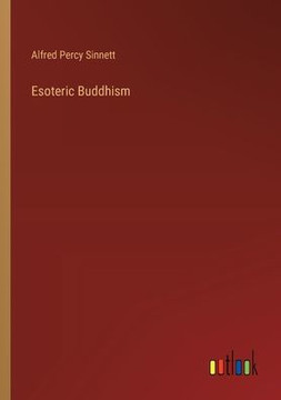 Esoteric Buddhism Esoteric Buddhism