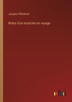 Notes d'un musicien en voyage Notes d'un musicien en voyage